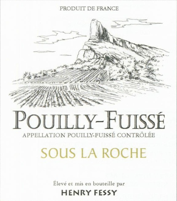 Henry Fessy - Pouilly-Fuisse - Sous La Roche label