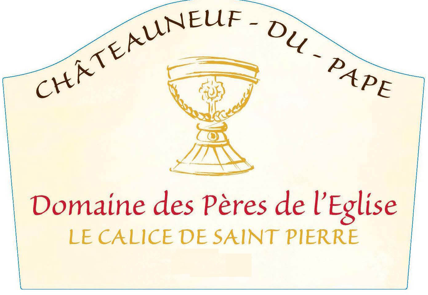 Domaine des Peres de l'Eglise - le Calice de Saint Pierre label