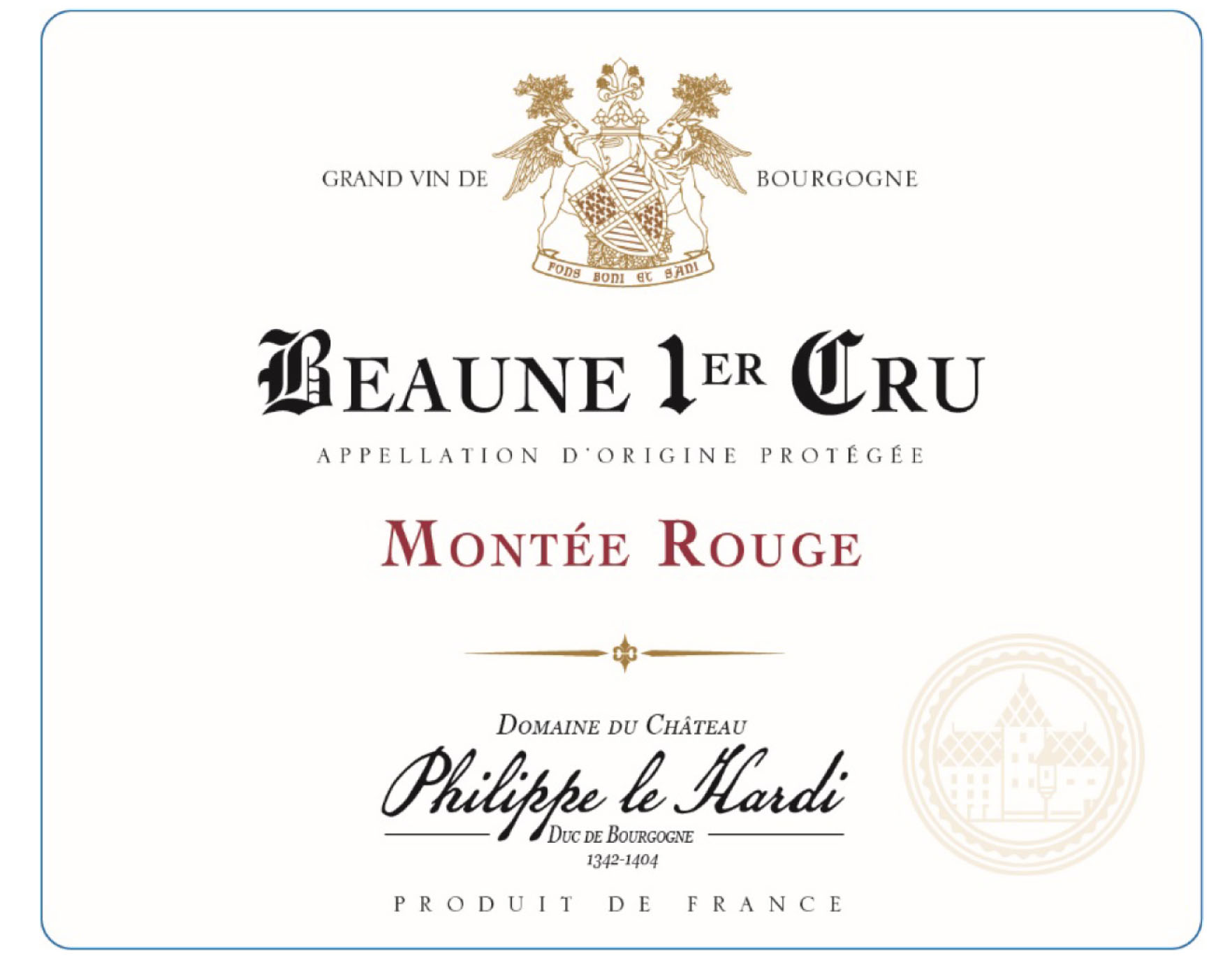 Domaine du Chateau Philippe le Hardi - Beaune 1er Cru Montee Rouge label