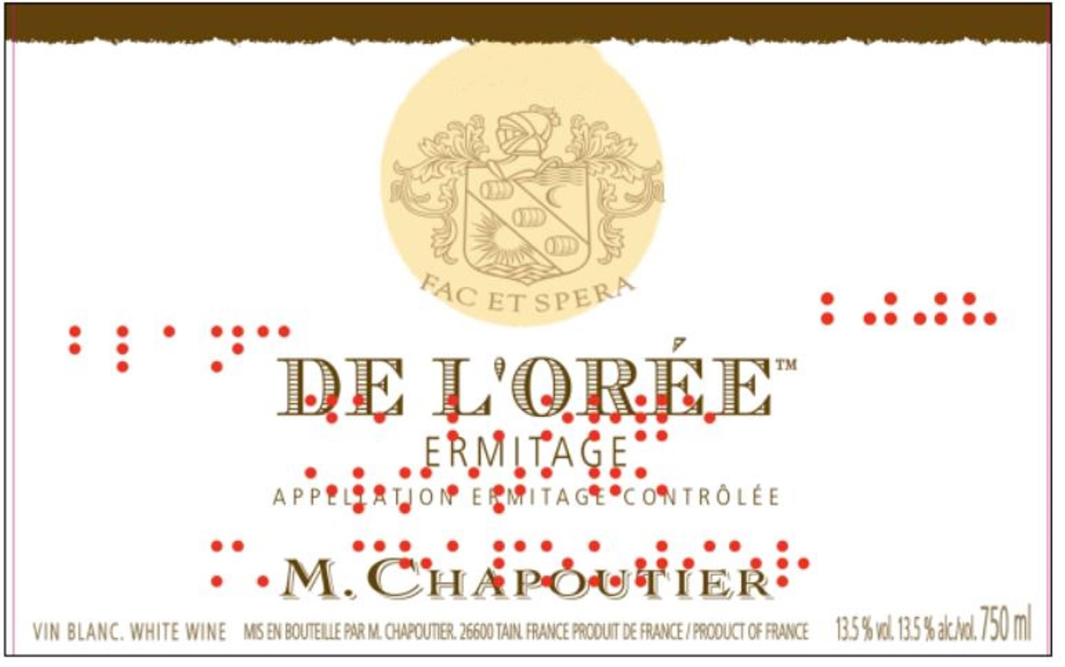 Chapoutier - Ermitage De L'Oree Blanc label