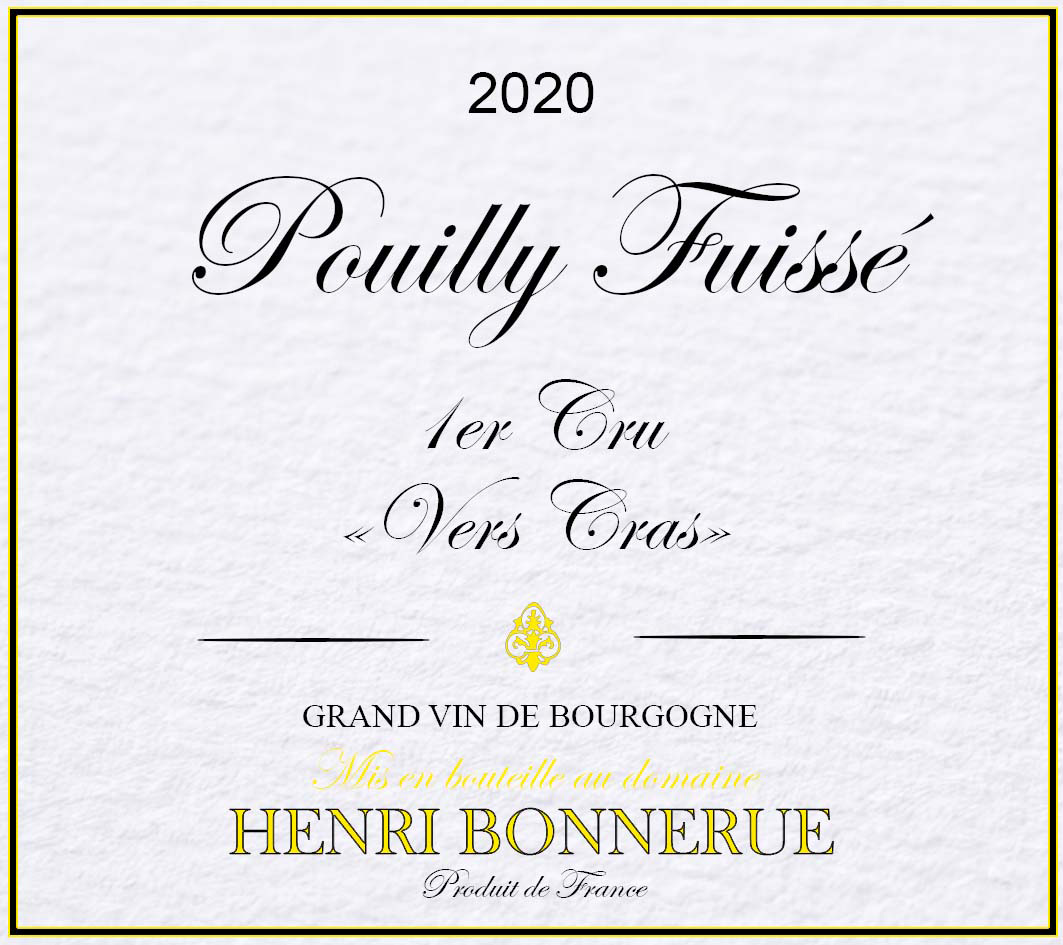 Henri Bonnerue - Pouilly-Fuisse 1er Cru Vers Cras label