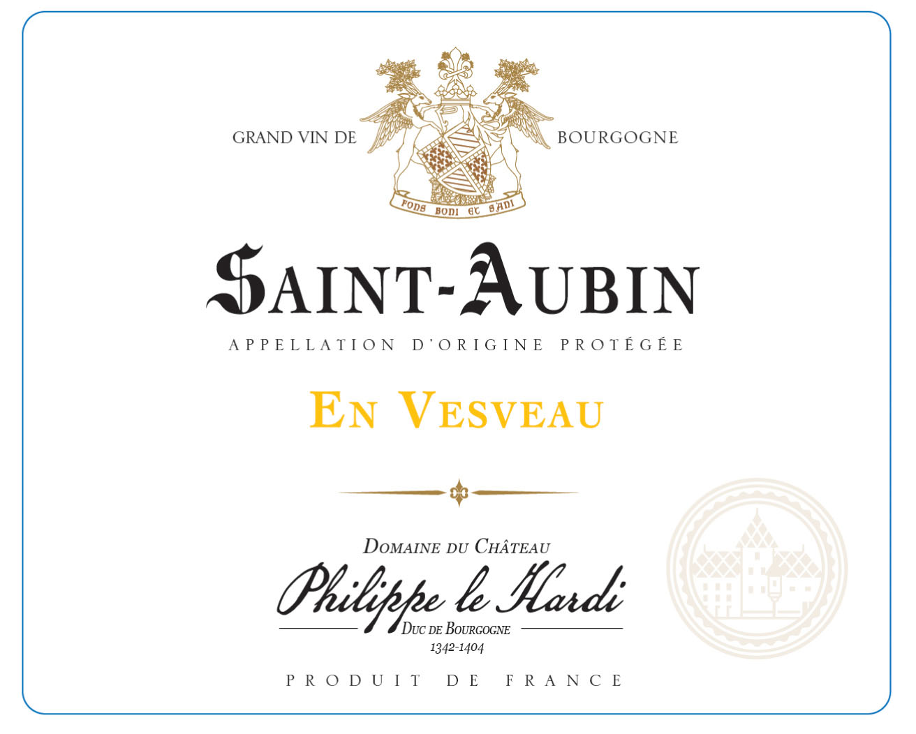 Domaine du Chateau Philippe le Hardi - Saint Aubin - En Vesveau label