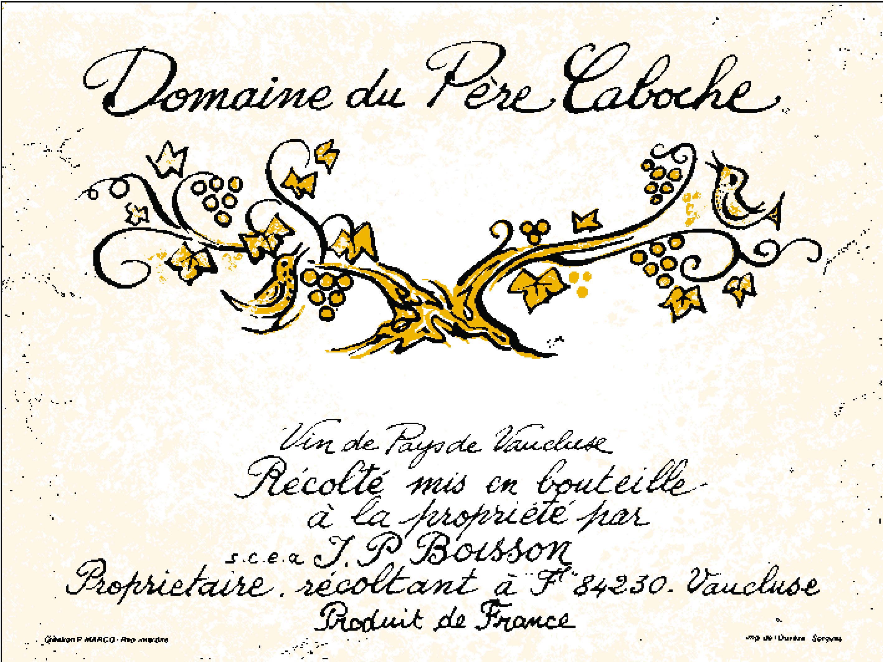 Domaine du Pere Caboche - Vin De Pays de Vaucluse - Le Petit Caboche label