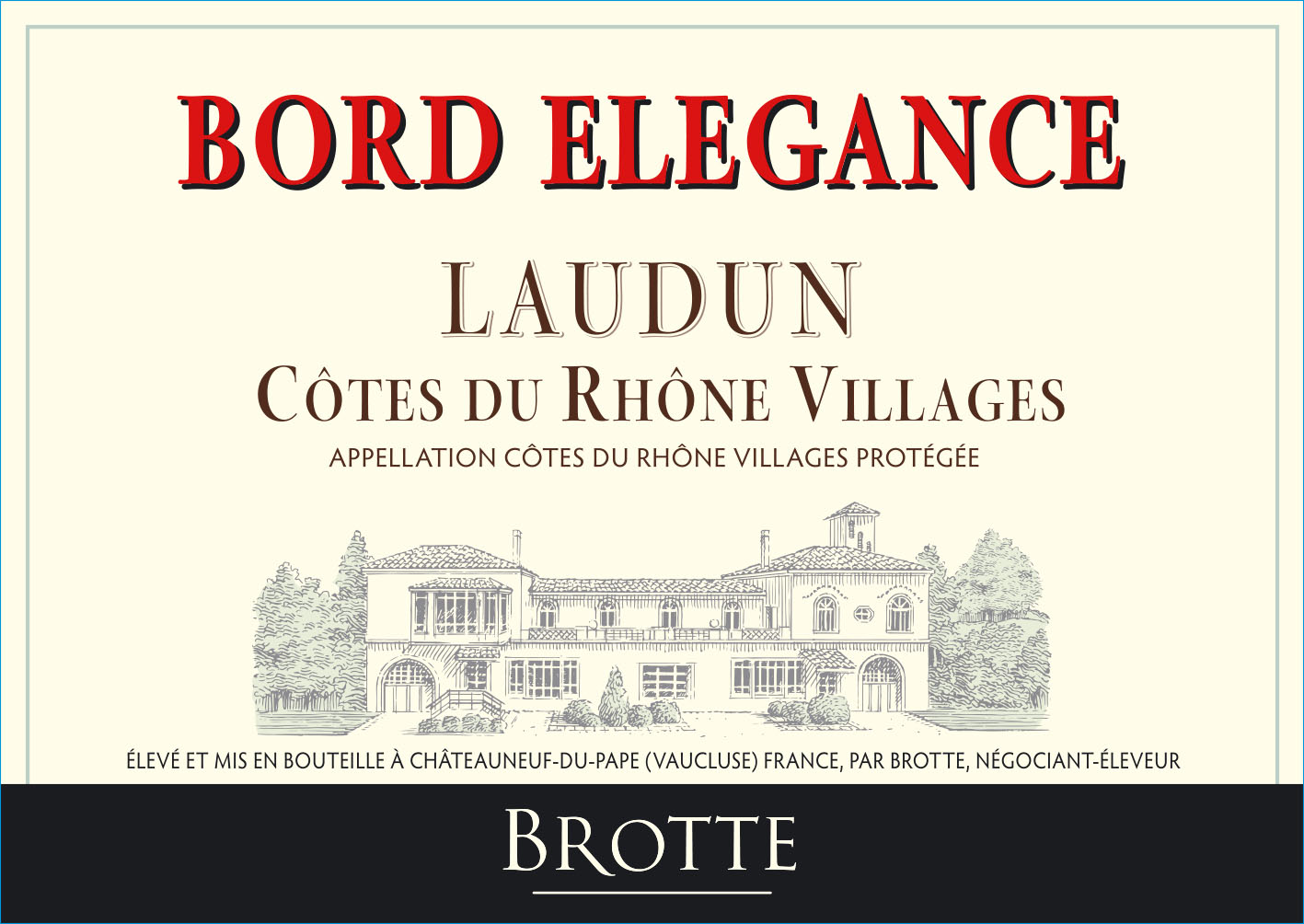 Brotte - Bord Elegance Blanc - Cotes du Rhone Villages Laudun label