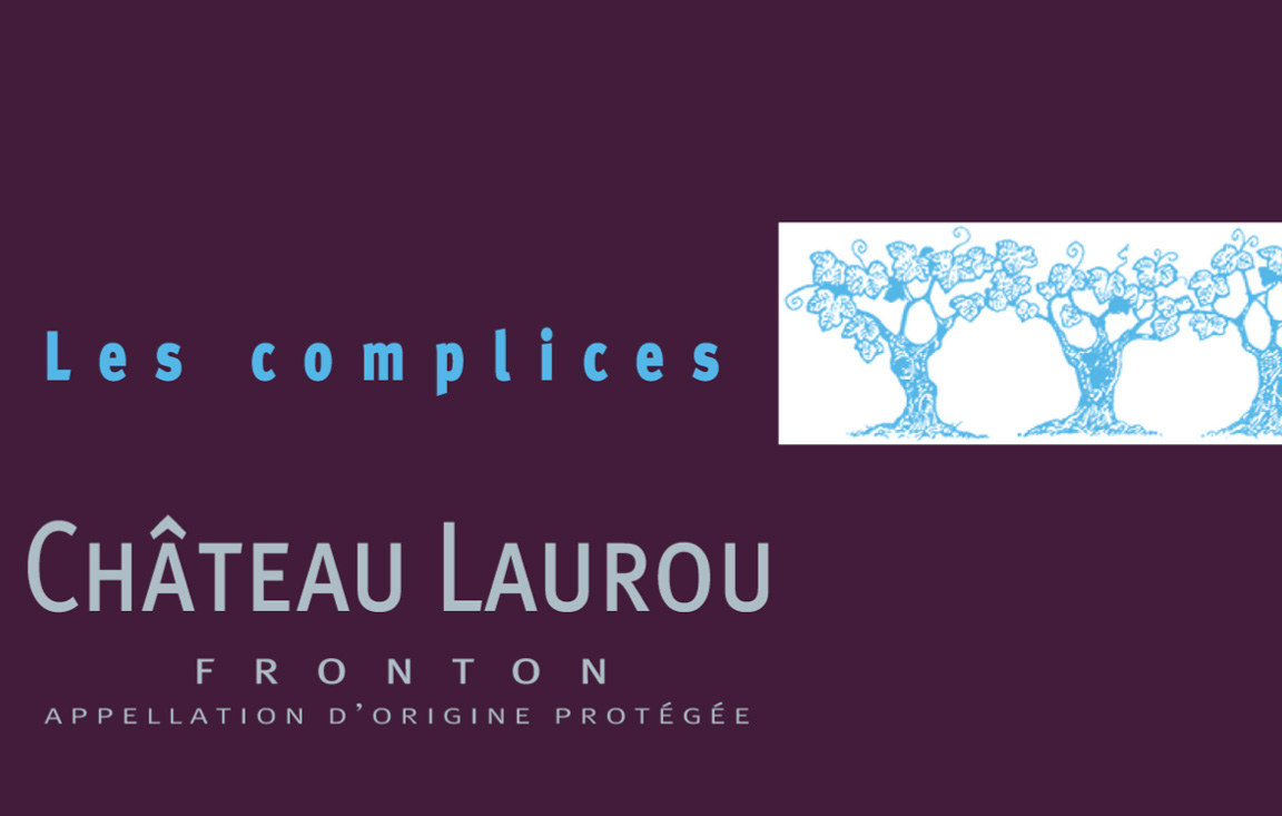 Chateau Laurou - Les Complices - Fronton label
