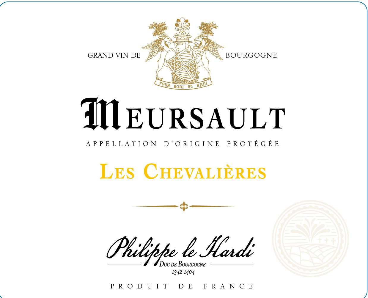 Philippe le Hardi - Meursault Blanc Les Chevalieres label