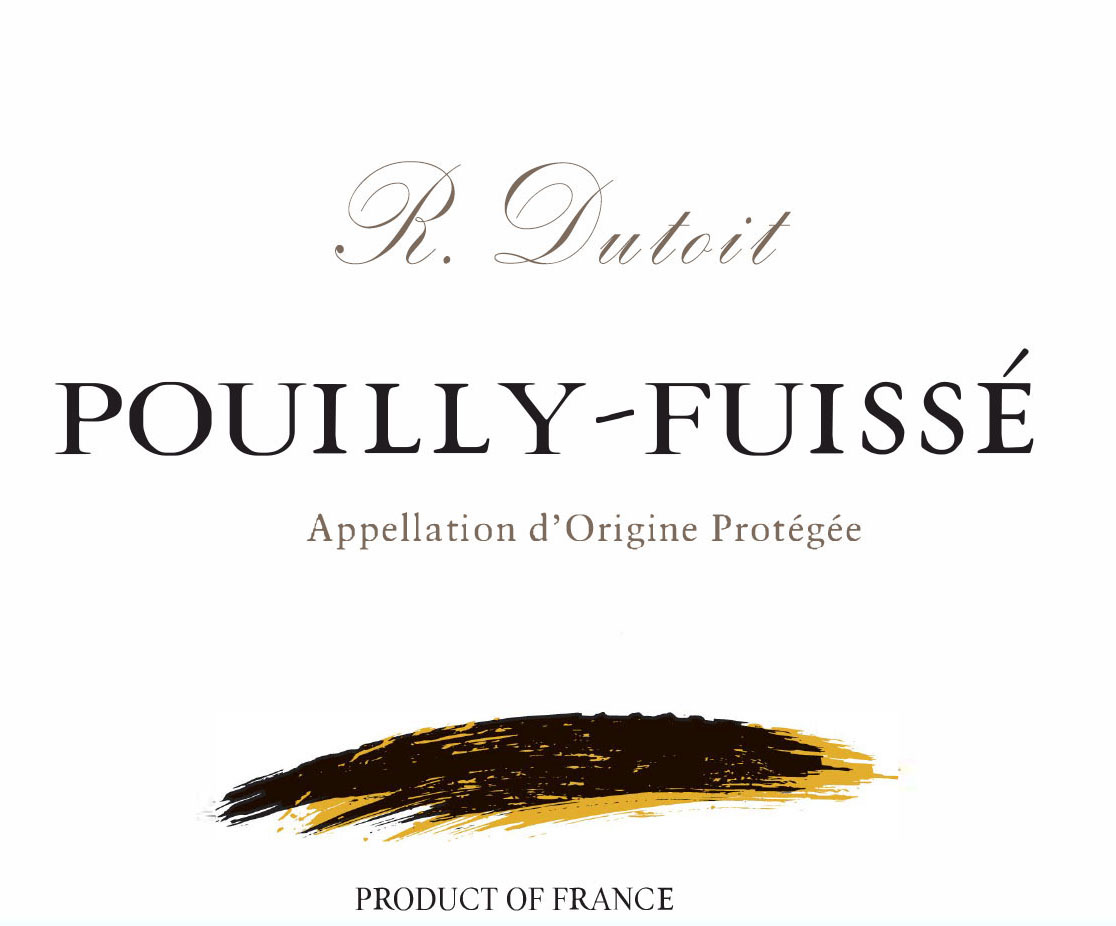 R. Dutoit - Pouilly Fuisse label