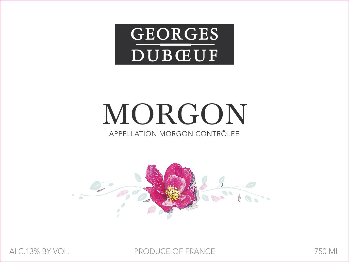 Georges Duboeuf - Flower Series - Morgon label