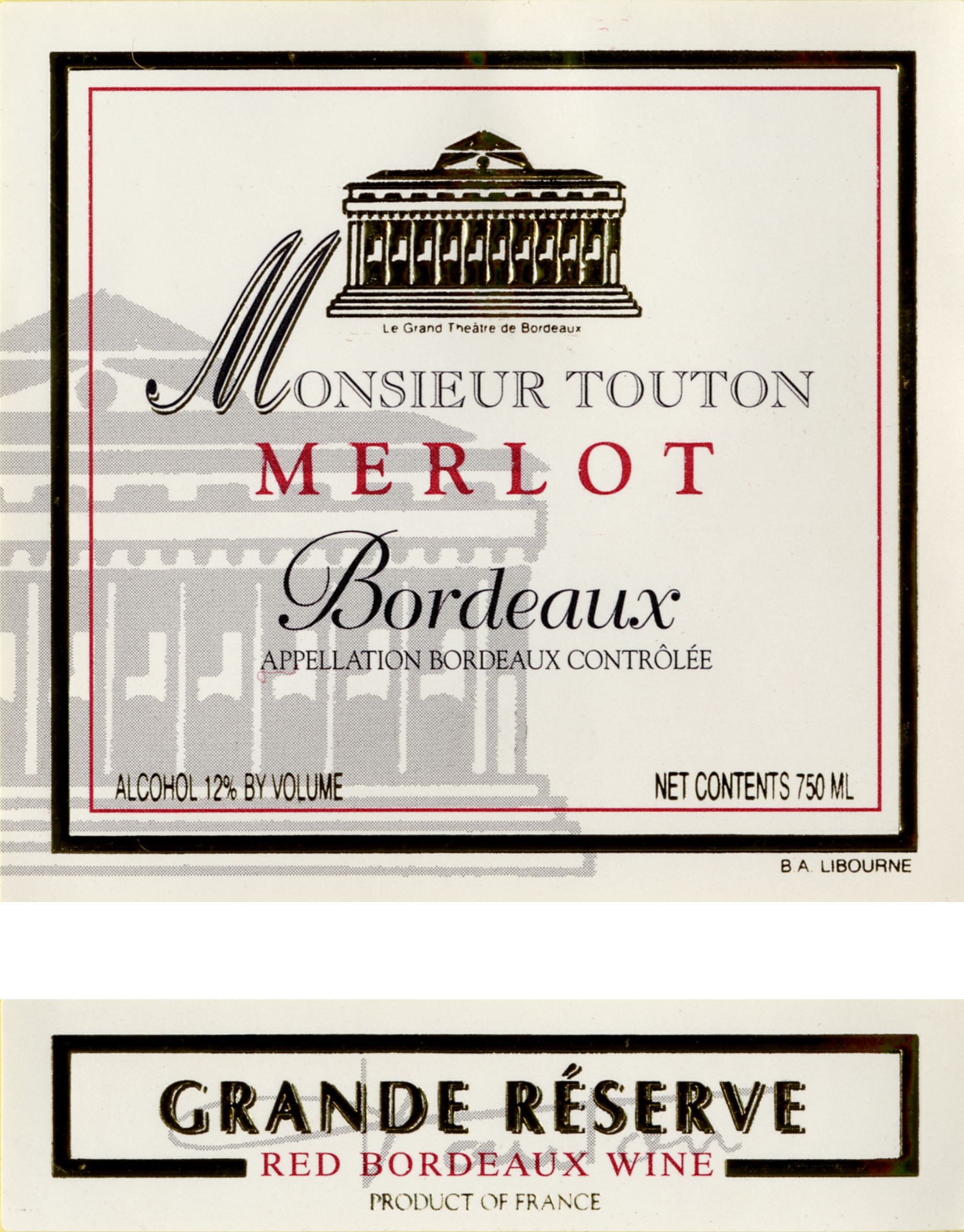 Monsieur Touton - Merlot Grande Reserve label