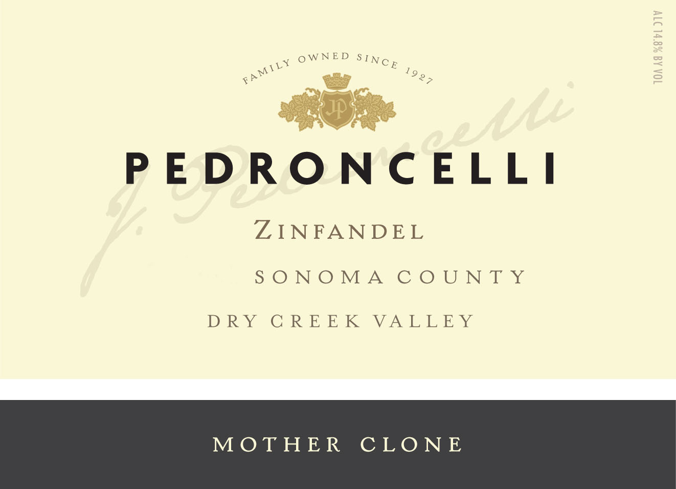 Pedroncelli - Zinfandel - Mother Clone label