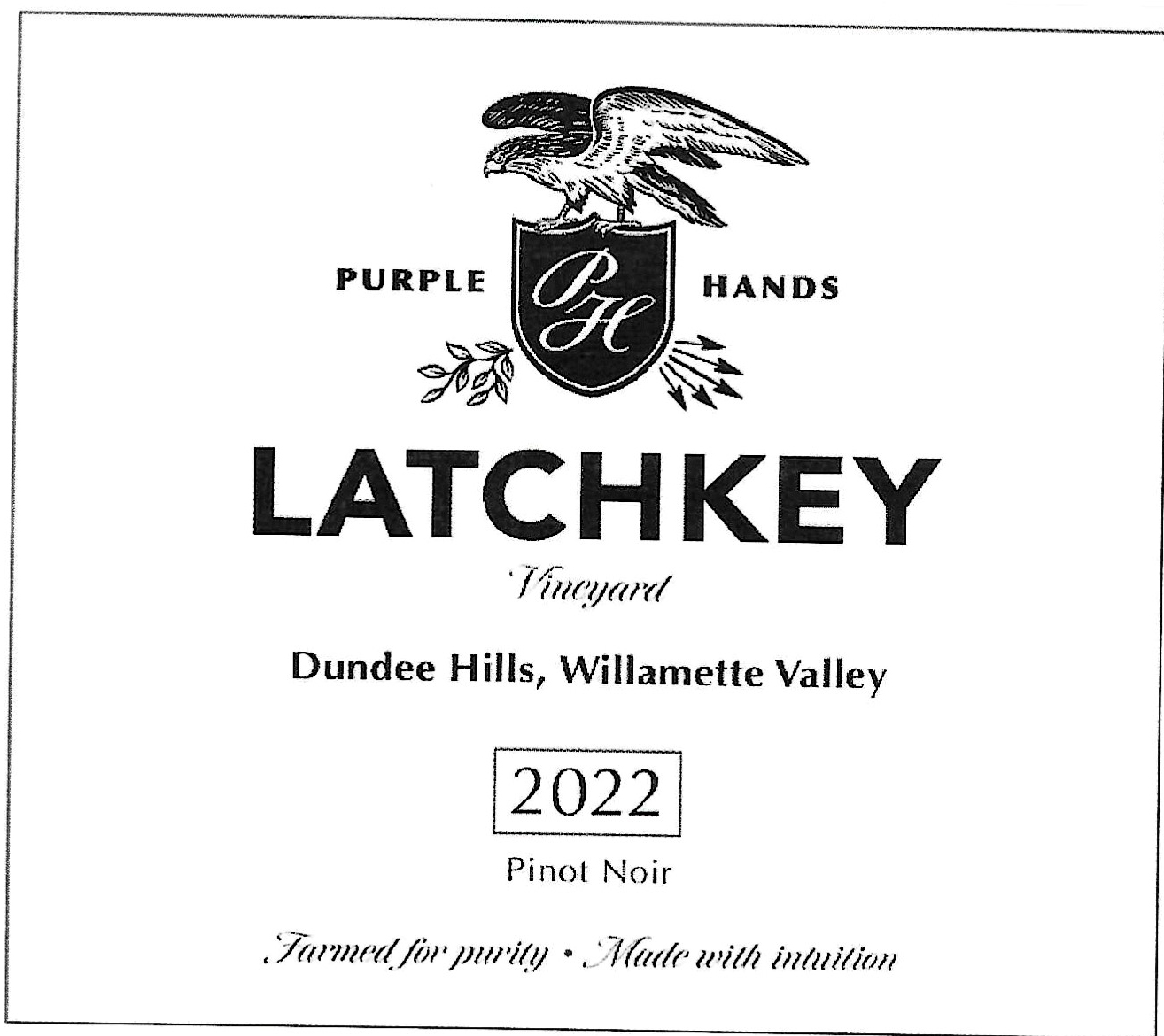 Purple Hands - Pinot Noir - Latchkey Vineyard label