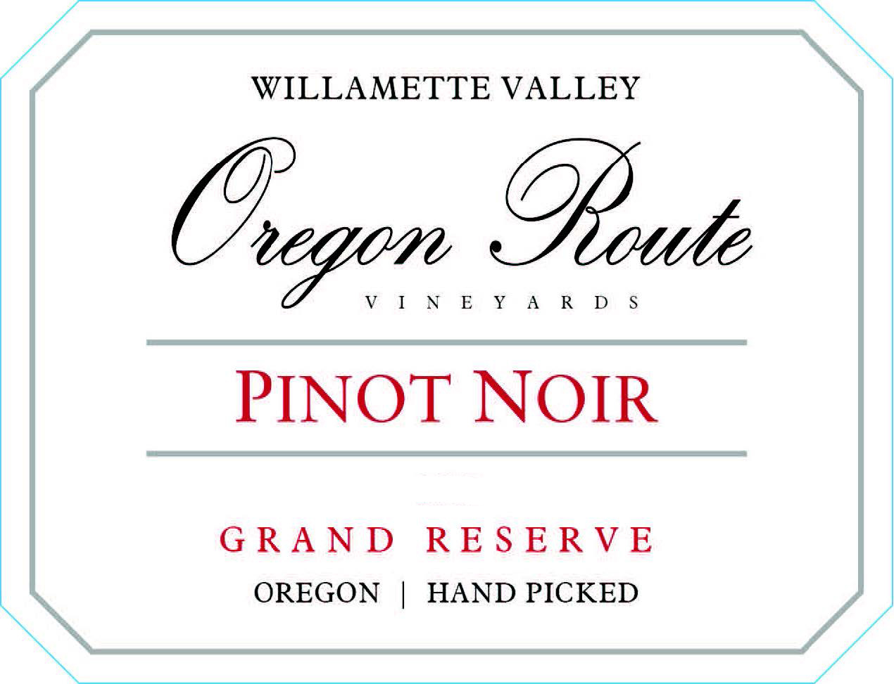Oregon Route Vineyards - Pinot Noir - Grand Reserve label