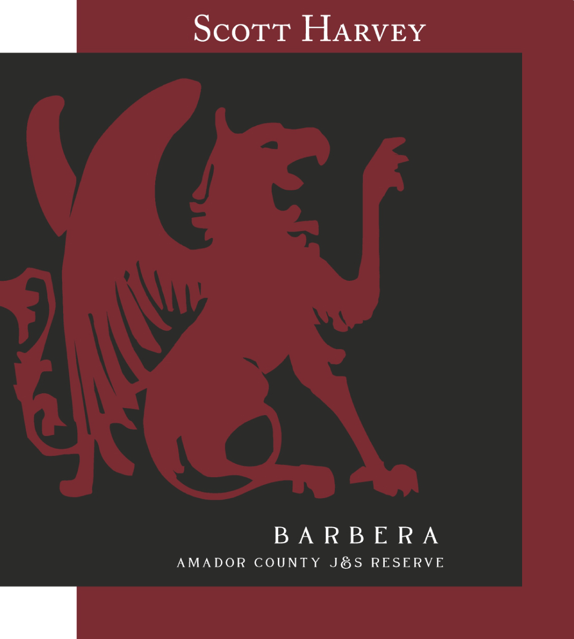 Scott Harvey - Barbera J & S Reserve - Amador County label