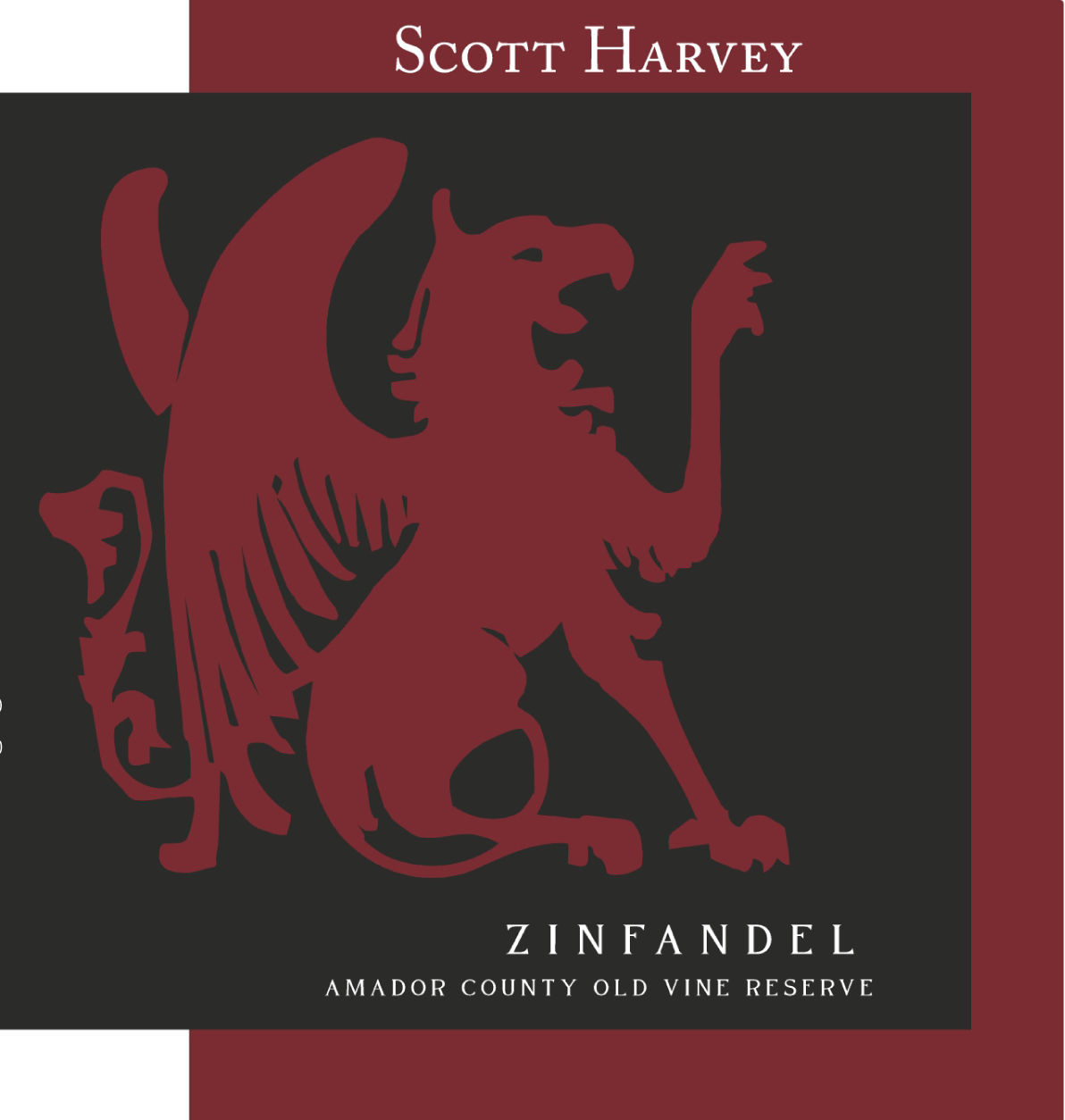 Scott Harvey - Zinfandel - Old Vines Reserve label