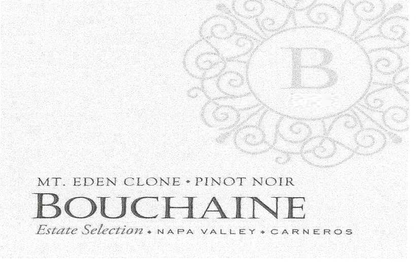 Bouchaine - Pinot Noir - Mt Eden Clone label