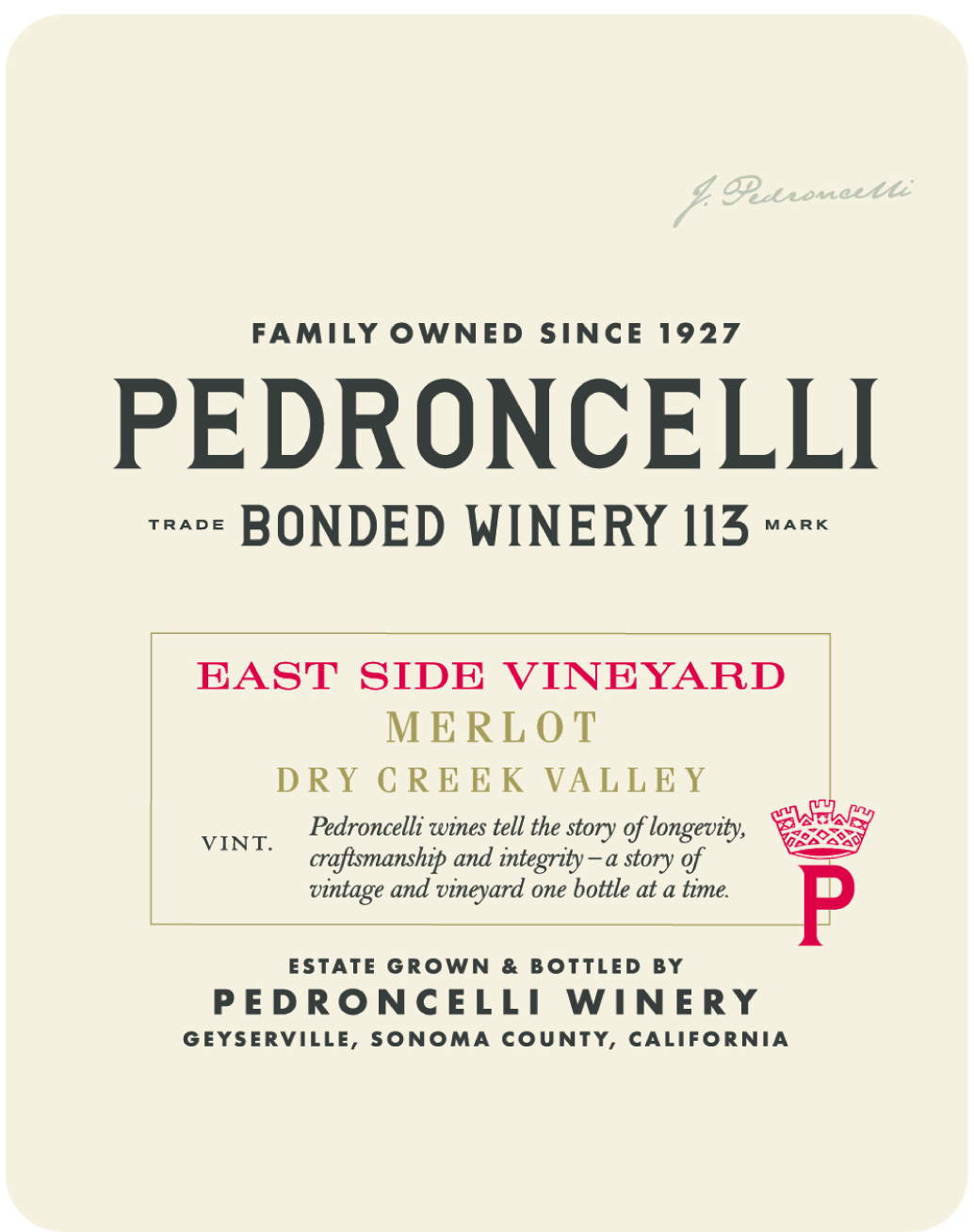 Pedroncelli - Merlot - East Side Vineyards label