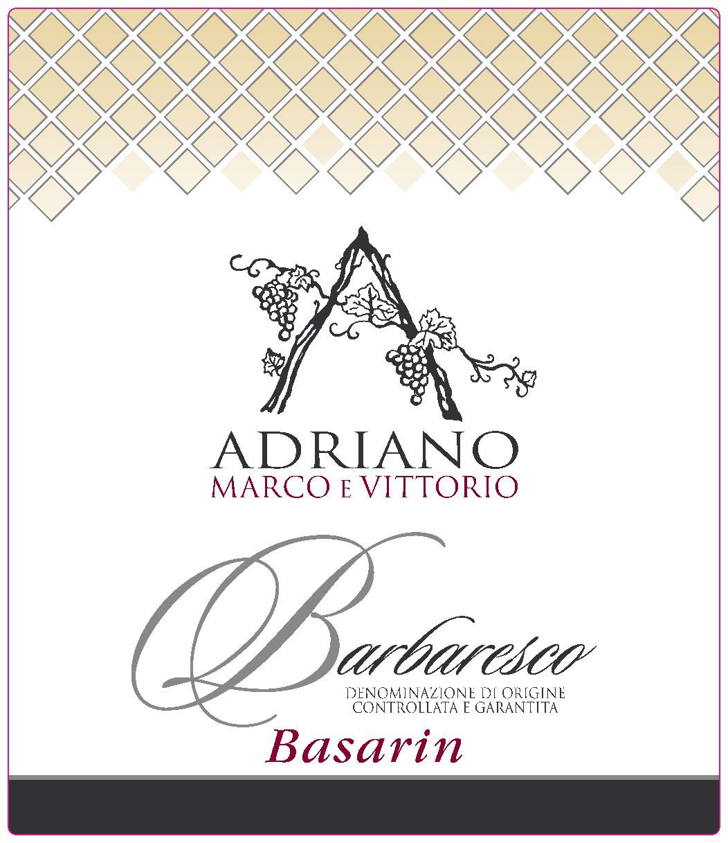 Adriano Marco E Vittorio - Barbaresco Basarin label