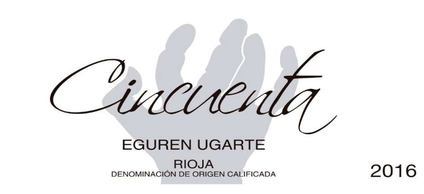 Eguren Ugarte - Cincuenta - Rioja label
