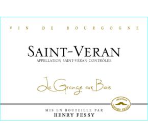 Henry Fessy - Saint-Veran la Grange aux Bois label
