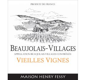 Henry Fessy - Beaujolais Villages Vieilles Vignes label