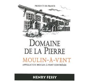 Henry Fessy - Domaine de la Pierre - Moulin à Vent label