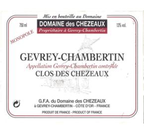 Domaine des Chezeaux - Clos des Chezeau - Monopole label