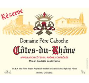 Domaine Pere Caboche- Cotes-du-Rhone- Reserve- Red label