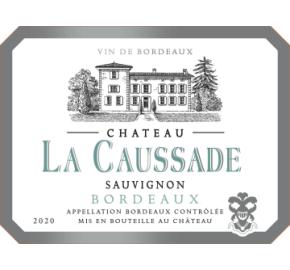 Chateau la Caussade - Blanc label