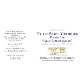 Domaine Francois Legros - Nuits St Georges Premier Cru - Aux Bousselots label