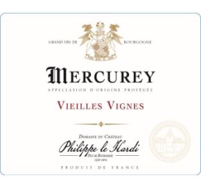 Domaine du Chateau Philippe le Hardi - Mercurey Rouge - Vieilles Vignes label