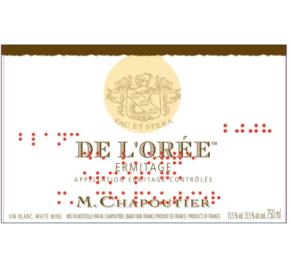 Chapoutier - Ermitage De L'Oree Blanc label