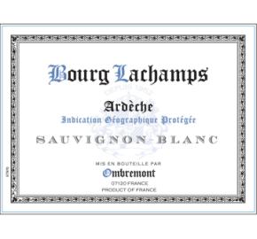 Ombremont Bourg Lachamps - Ardeche Sauvignon Blanc label
