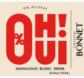Chateau Bonnet - OH OUI! - Still label