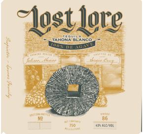 Lost Lore - Tequila Blanco Tahona label