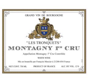 Montagny 1er Cru "Les Tronquets" label