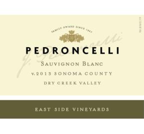 Pedroncelli - Sauvignon Blanc - East Side Vineyards label