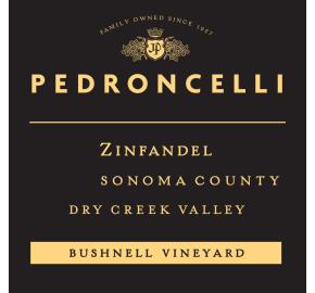 Pedroncelli - Zinfandel - Bushnell Vineyard label