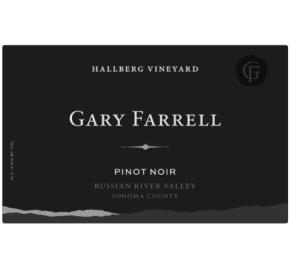 Gary Farrell - Pinot Noir Hallberg Vineyard RRV label
