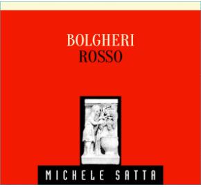 Michele Satta - Bolgheri Rosso label