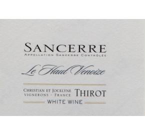 Christian & Jocelyne Thirot - Sancerre Le Haut Venoize label