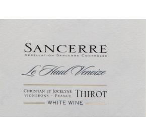 Christian & Jocelyne Thirot - Sancerre Le Haut Venoize label