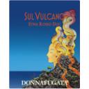 Donnafugata - Sul Vulcano