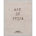 Arc de Pedra - Priorat