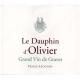 Le Dauphin D'Olivier Blanc label