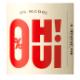 Chateau Bonnet - OH OUI! - Still label