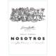 Nosotros - Single Vineyard Nomade label