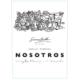 Nosotros - Single Vineyard Nomade label