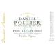 Domaine Daniel Pollier - Pouilly-Fuisse - Vieilles Vignes label